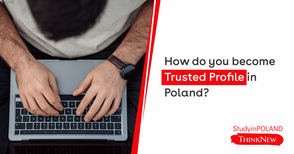 how-do-you-become-trusted-profile-in-poland-