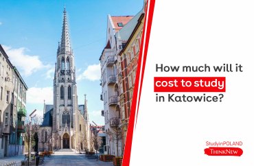 how-much-will-it-cost to-study-in-katowice-study-in-poland-thinknew