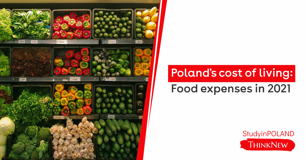 polands-cost-of-living-food-expenses-in-2021