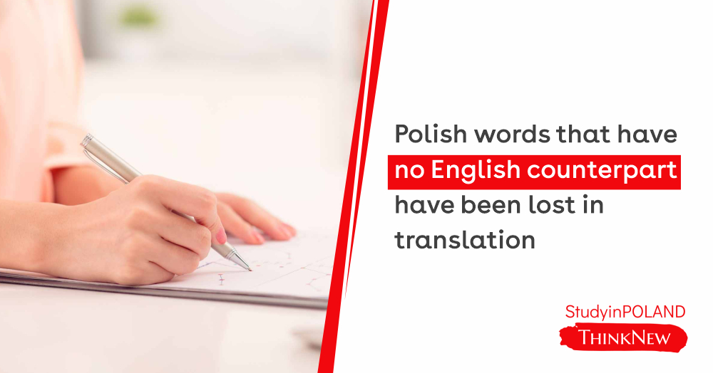 polish-words-that-have-no-english-counterpart-have-been-lost-in-translation