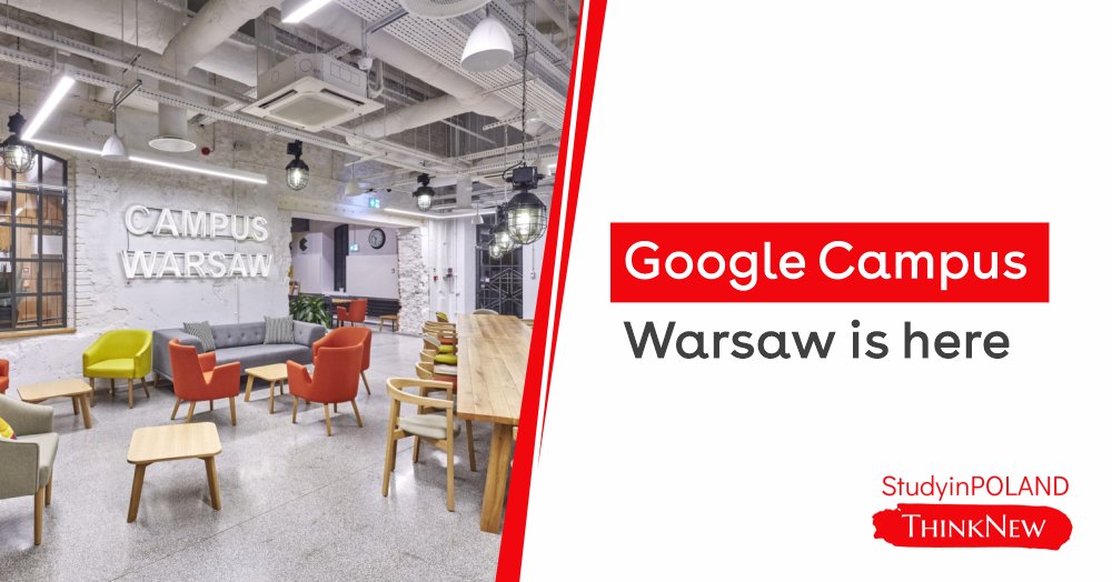 google-campus-warsaw-is-here