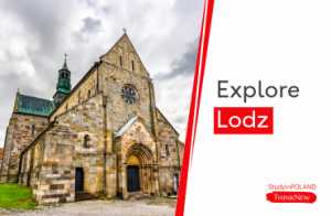 explore-lodz-with-the-study-in-poland-thinknew