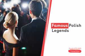 famous-polish-legends-study-in-poland-thinknew