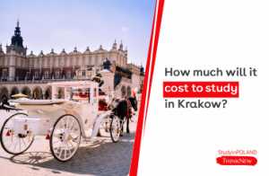 how-much-will-it-cost to-study-in-krakow-study-in-poland-thinknew