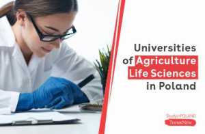 universities-of-agriculture-life-sciences-in-poland-study-in-poland-thinknew